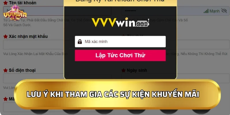 Lưu ý khi tham gia các sự kiện khuyến mãi vvvwin