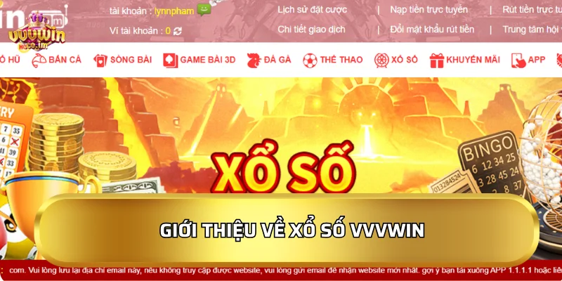 Tổng quan về sảnh xổ số tại vvvwin