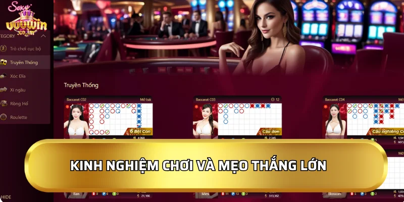 Kinh nghiệm chơi và mẹo thắng lớn tại VVVWin