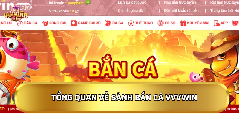 Giao diện tổng quan sảnh Bắn cá VVVWin với nhiều nhà cung cấp